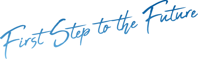 First Step to the Future